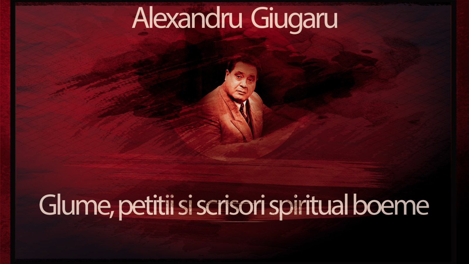 Afișul pentru Glume, petitii si scrisorile spiritual boeme