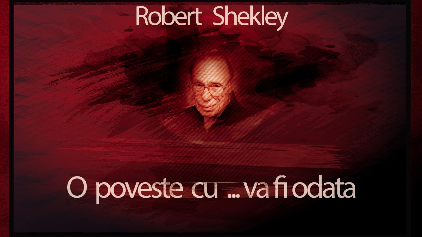 Afișul pentru O poveste cu ... va fi odata