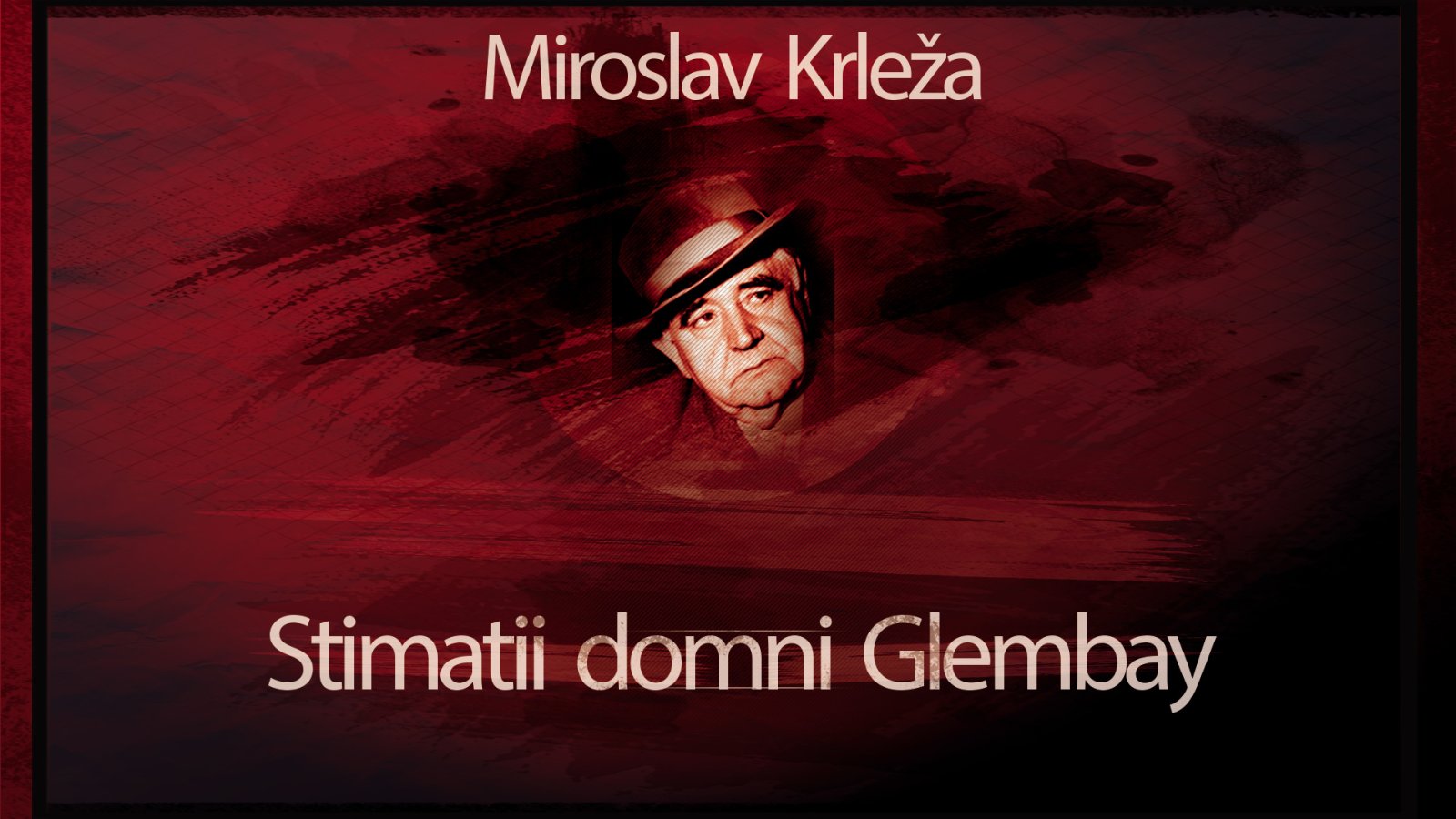 Afișul pentru Stimatii domni Glembay