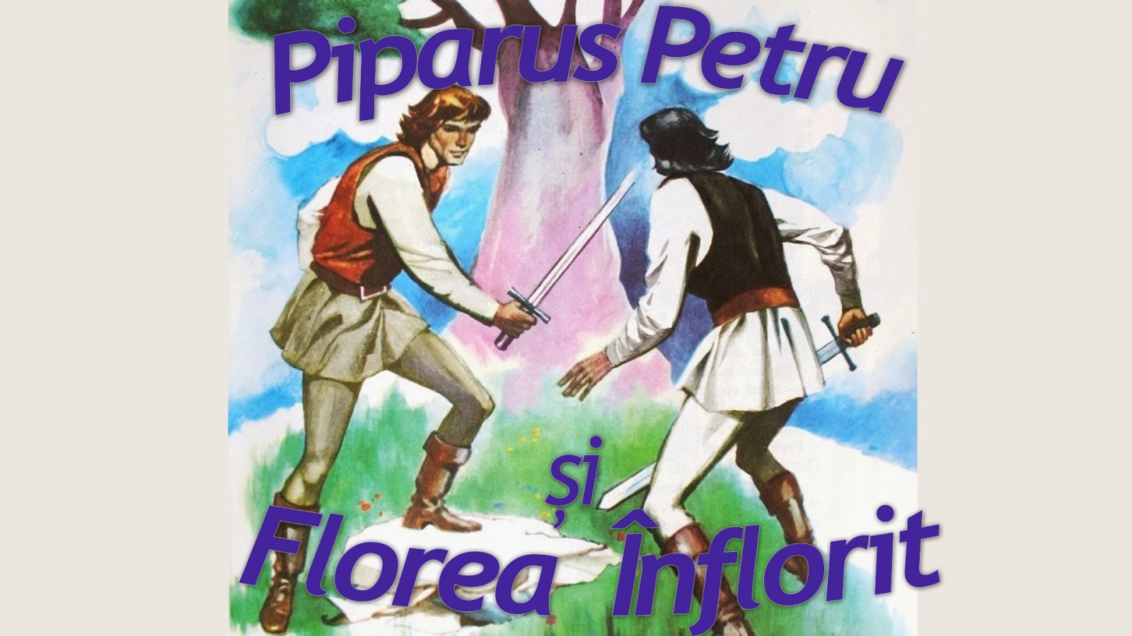Afișul pentru Piparus Petru si Florea Inflorit