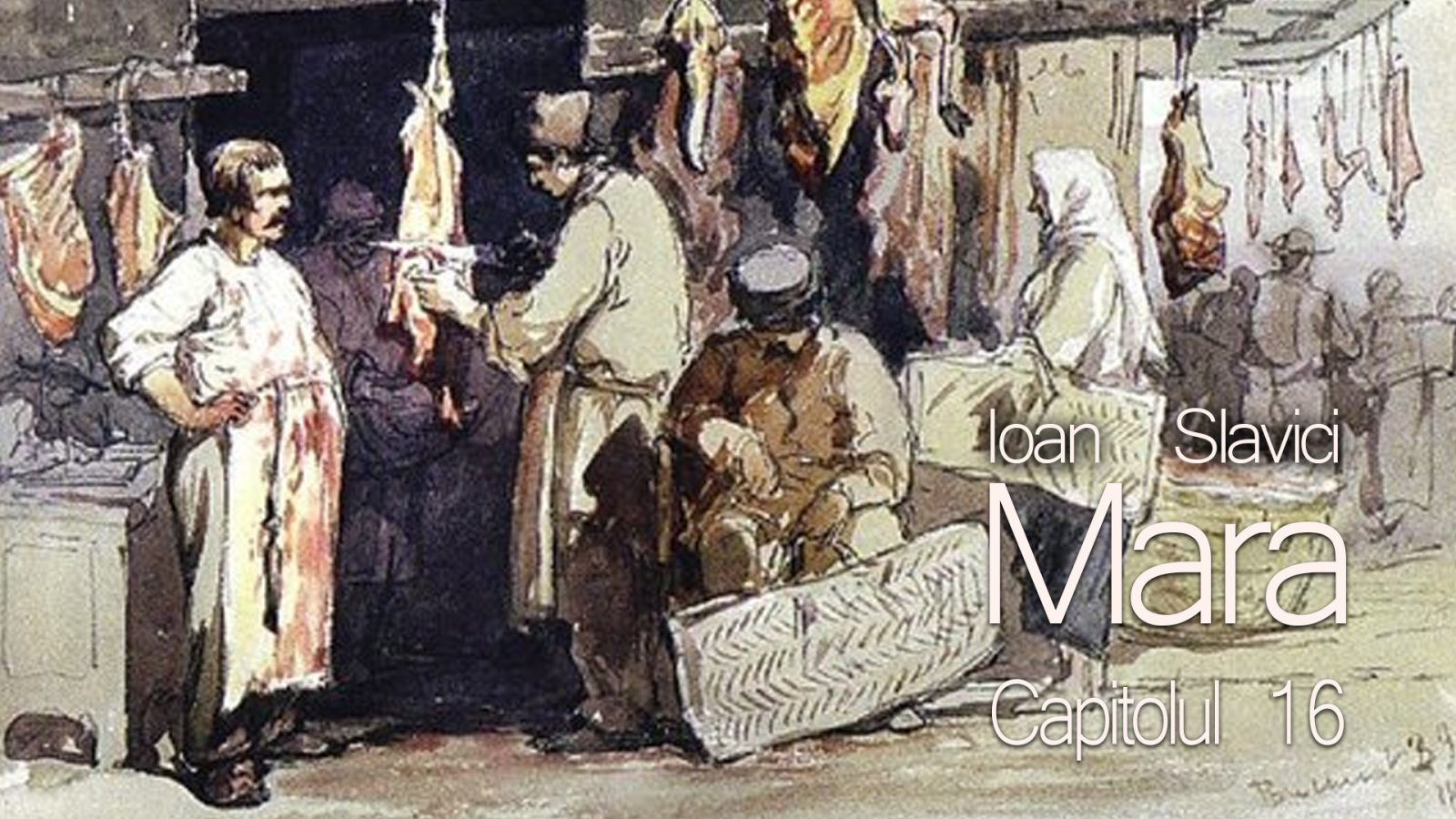 Afișul pentru Mara - Capitolul 16 - Greul vietii