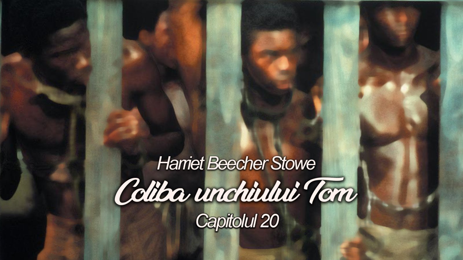 Afișul pentru Coliba unchiului Tom - Capitolul 20
