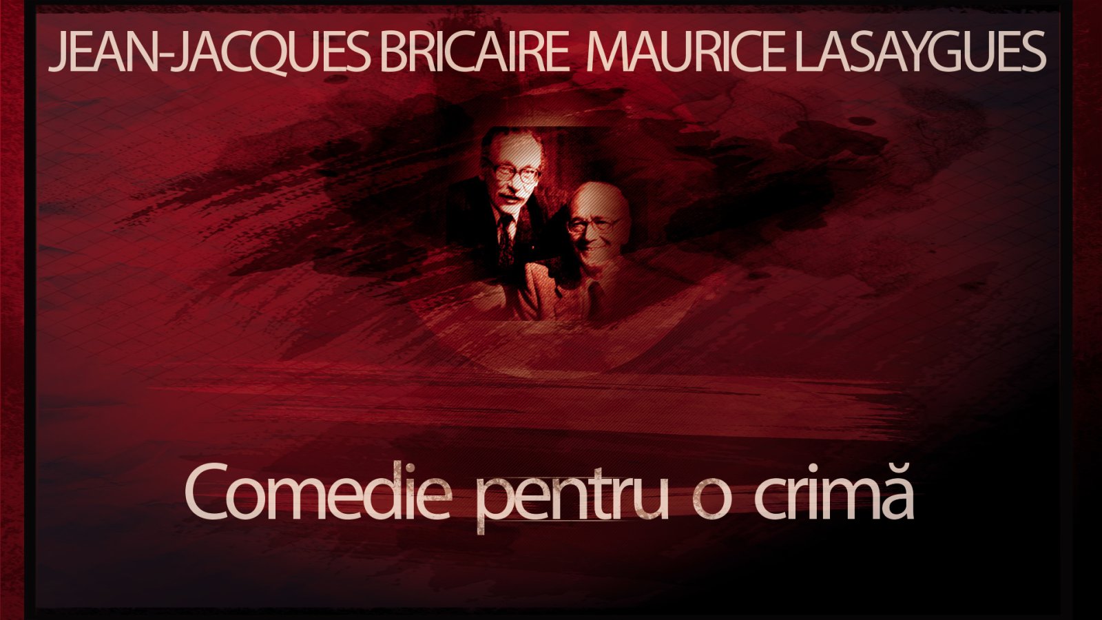 Afișul pentru Comedie pentru o crima