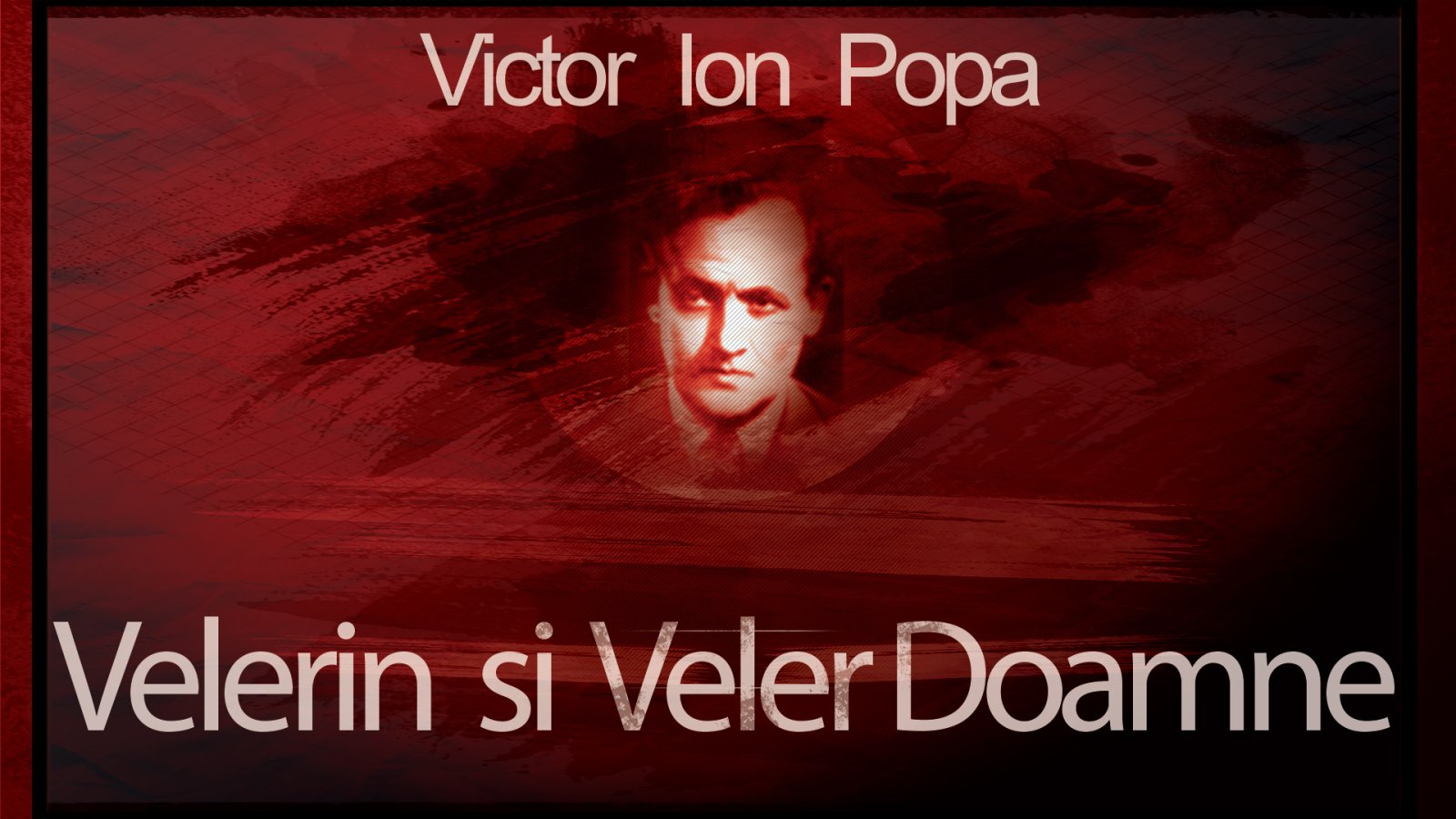 Afișul pentru Velerim si Veler Doamne