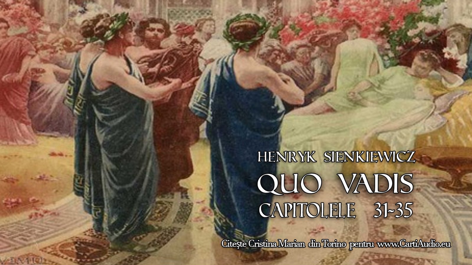 Afișul pentru Quo Vadis - Capitolele 31-35