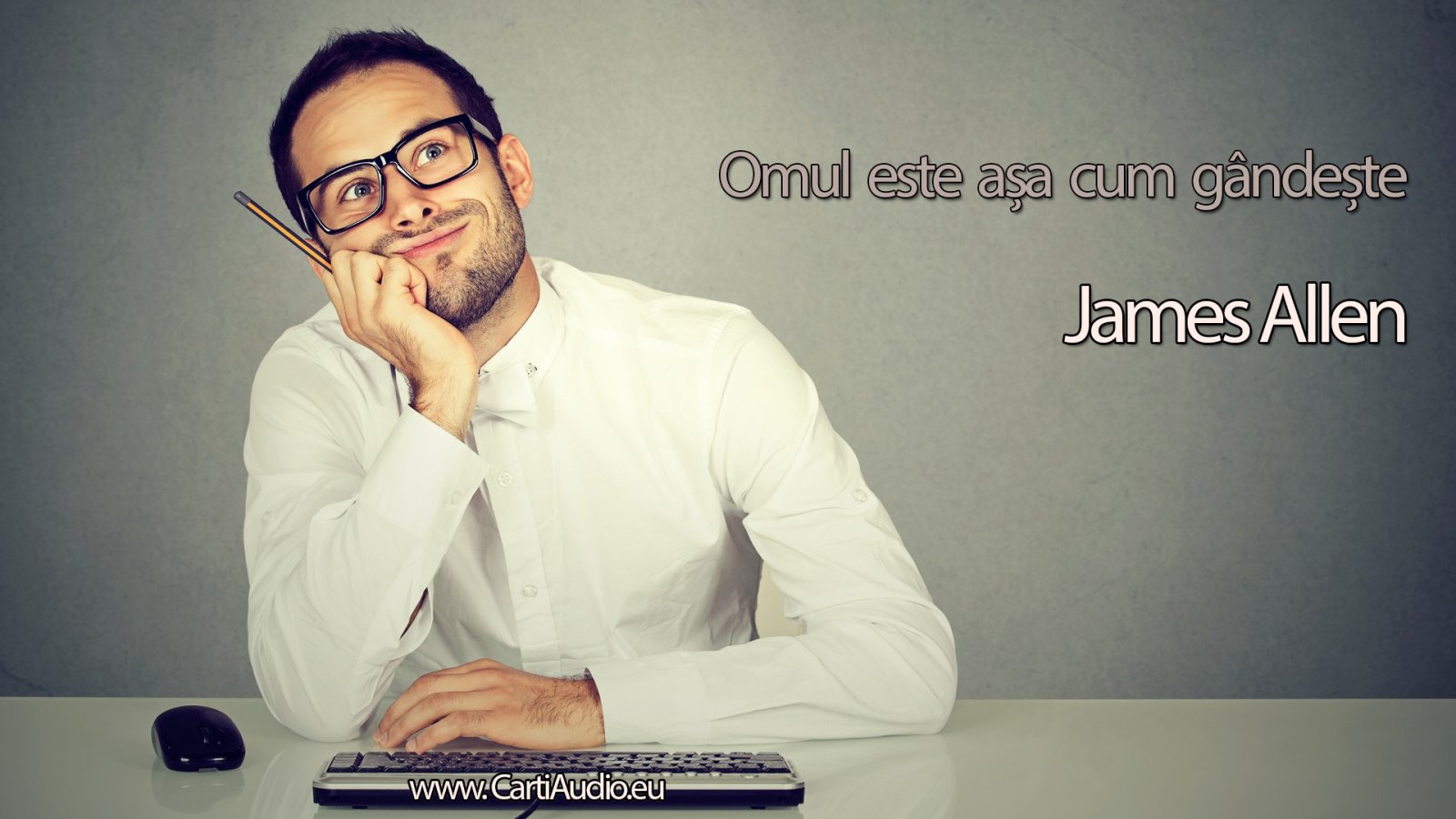 Afișul pentru Omul este asa cum gandeste