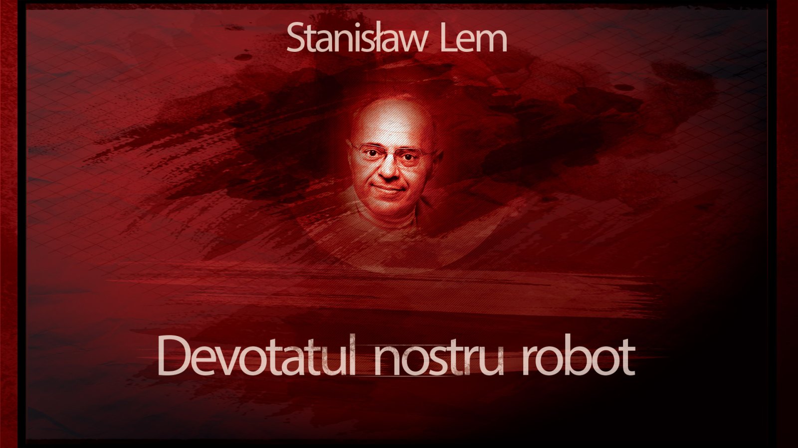 Afișul pentru Devotatul nostru robot