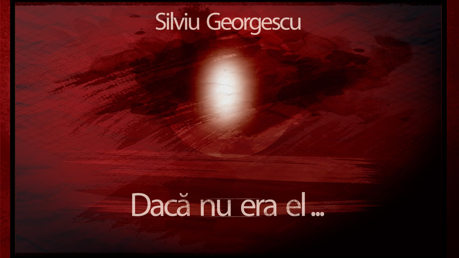 Afișul pentru Daca nu era el