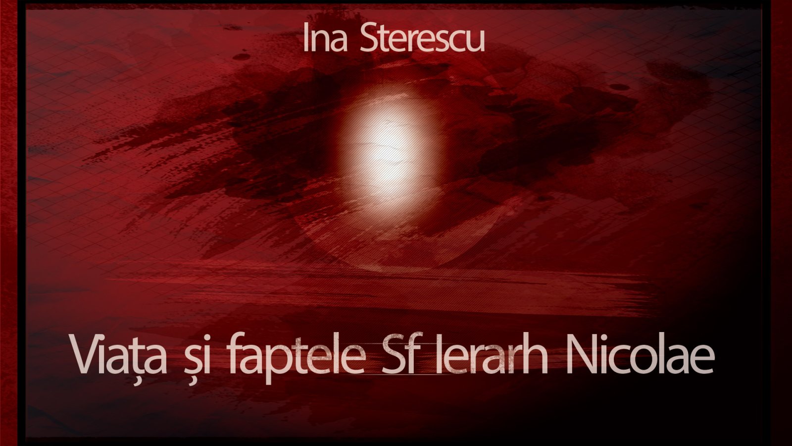 Afișul pentru Viata si faptele Sfantului Ierarh Nicolae