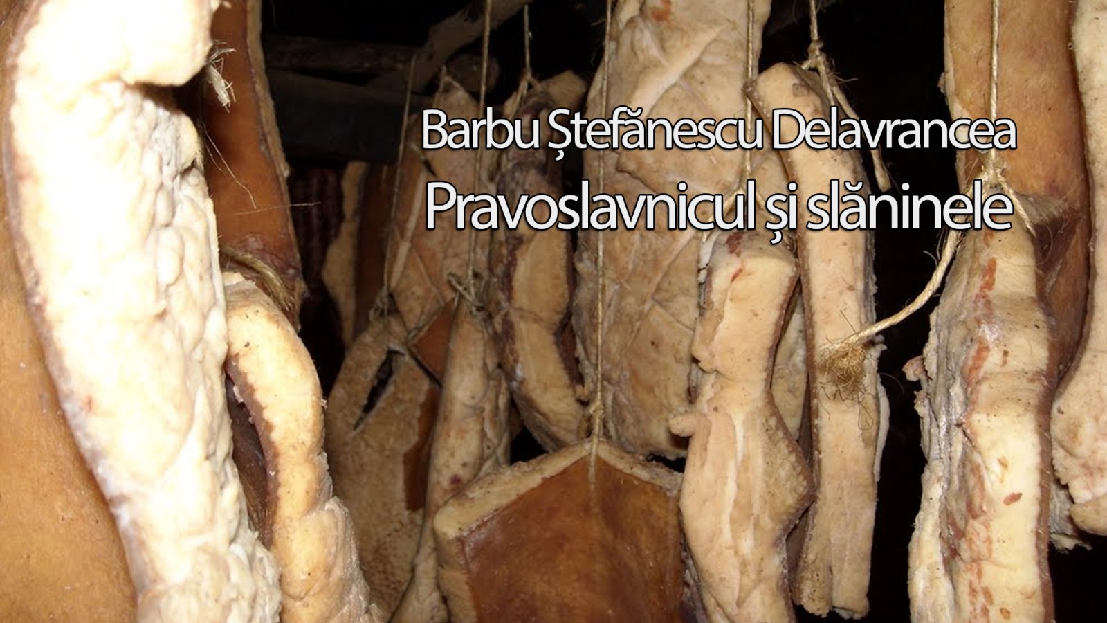 Afișul pentru Pravoslavnicul si slaninele