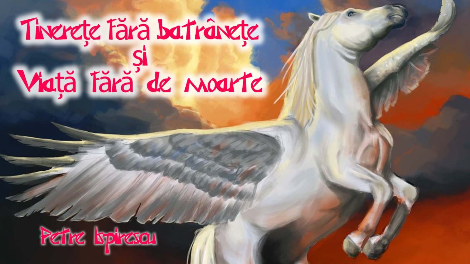 Afișul pentru Tinerete fara batranete si viata fara de moarte
