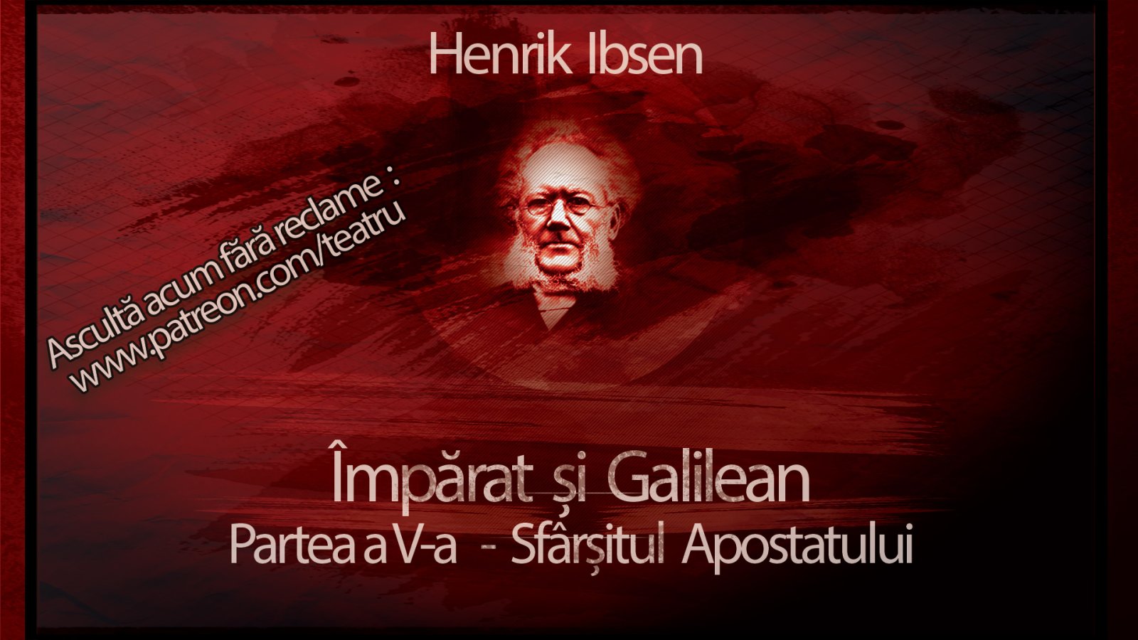 Afișul pentru Imparat si Galilean - Partea a 05-a: Sfarsitul Apostatului