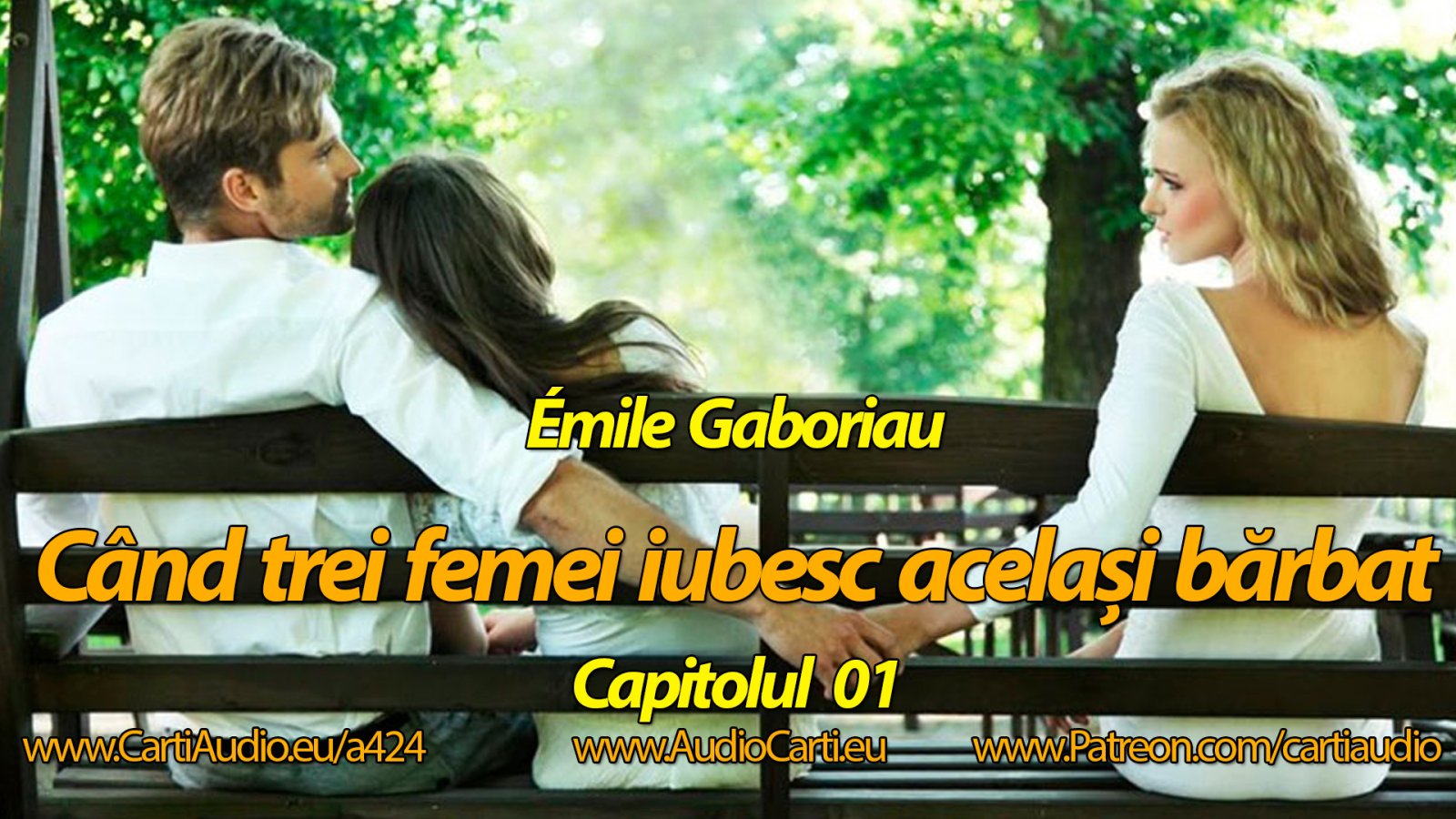 Afișul pentru Cand trei femei iubesc acelasi barbat - Capitolul 01