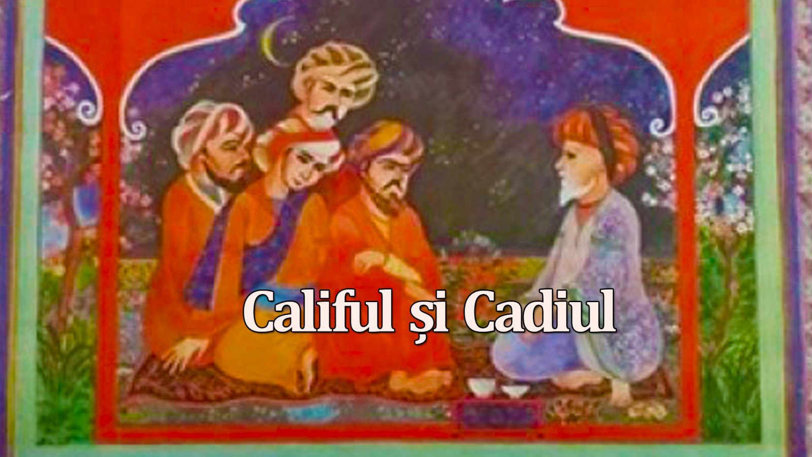 Afișul pentru Califul si Cadiul