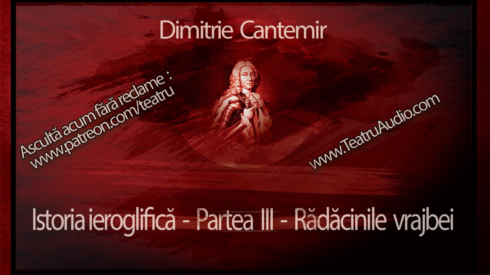 Afișul pentru Istoria Ieroglifica - Episodul 03: Radacinile vrajbei