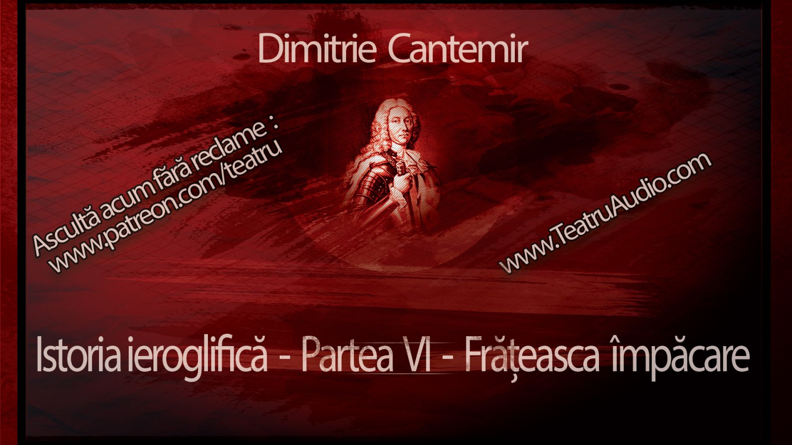 Afișul pentru Istoria Ieroglifica - Episodul 06: Frateasca impacare