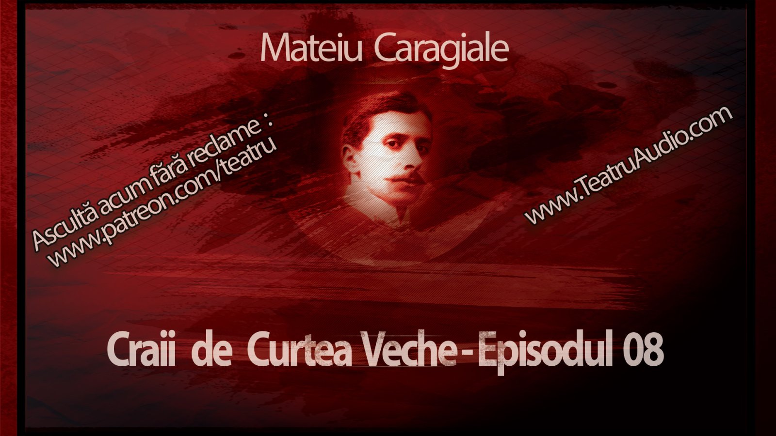 Afișul pentru Craii de Curtea Veche - Episodul 08