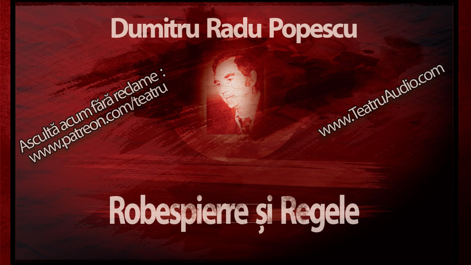 Afișul pentru Robespierre si Regele