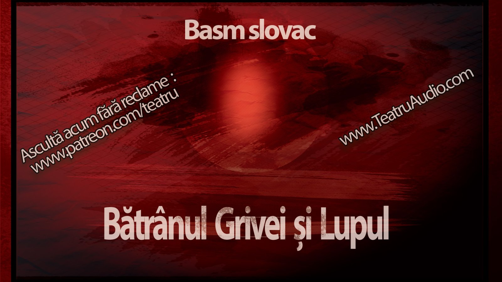 Afișul pentru Batranul Grivei si Lupul