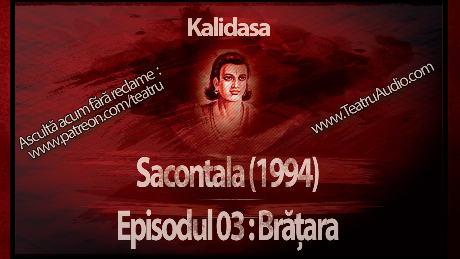 Afișul pentru Sacontala - Episodul 03: Bratara