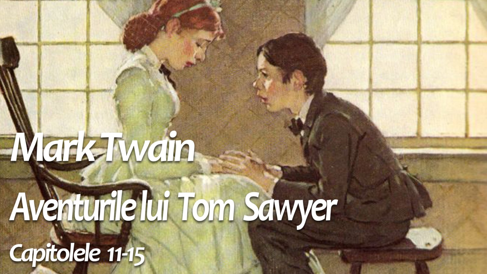 Afișul pentru Aventurile lui Tom Sawyer 11-15