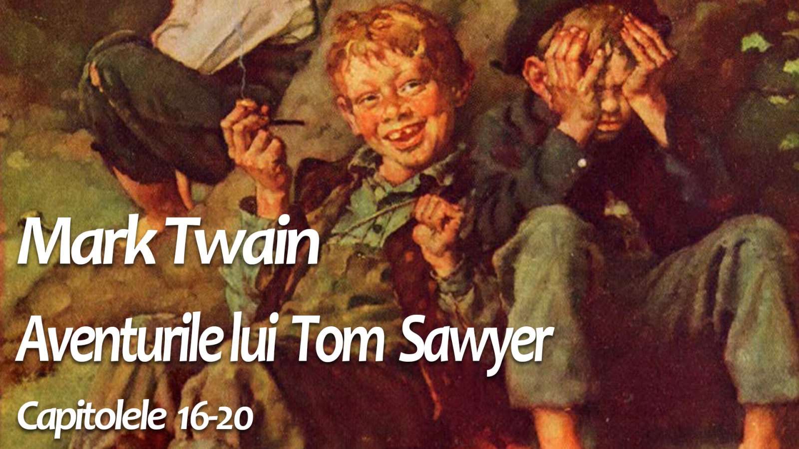Afișul pentru Aventurile lui Tom Sawyer 16-20