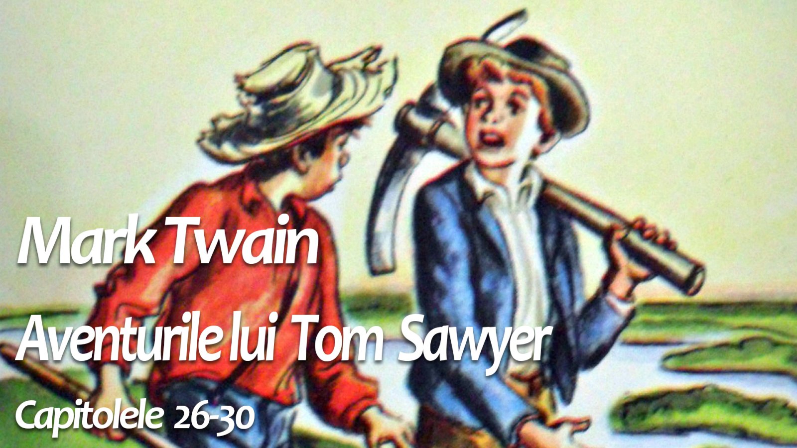 Afișul pentru Aventurile lui Tom Sawyer 26-30