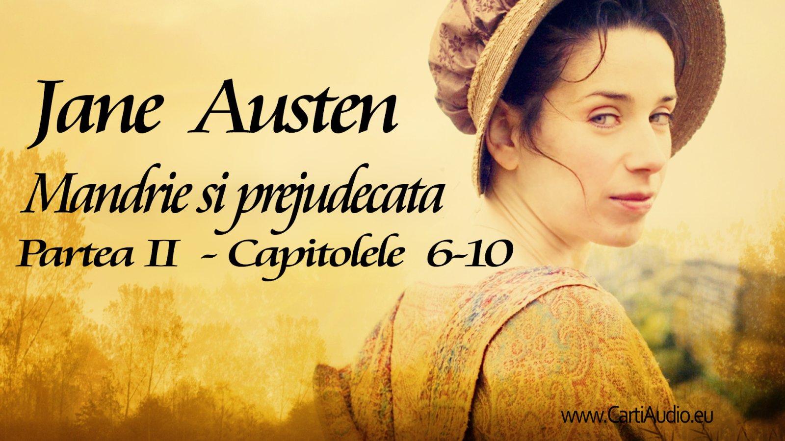 Afișul pentru Mandrie si prejudecata - Partea 2 - Capitolele 6-10