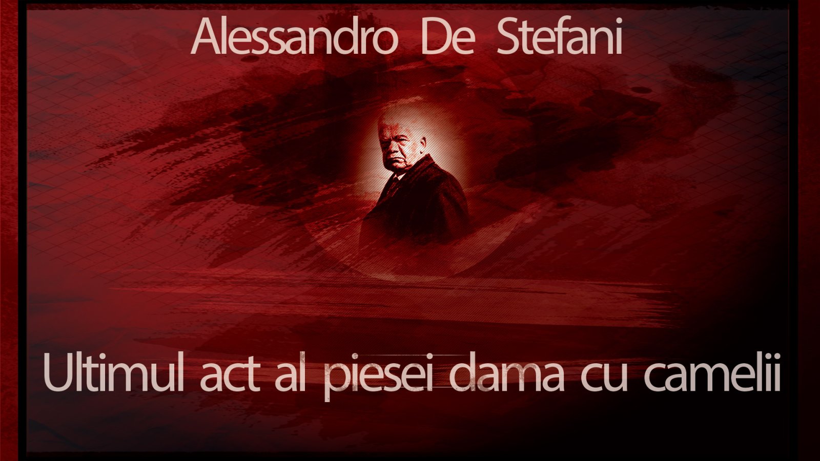 Afișul pentru Ultimul act al piesei dama cu camelii