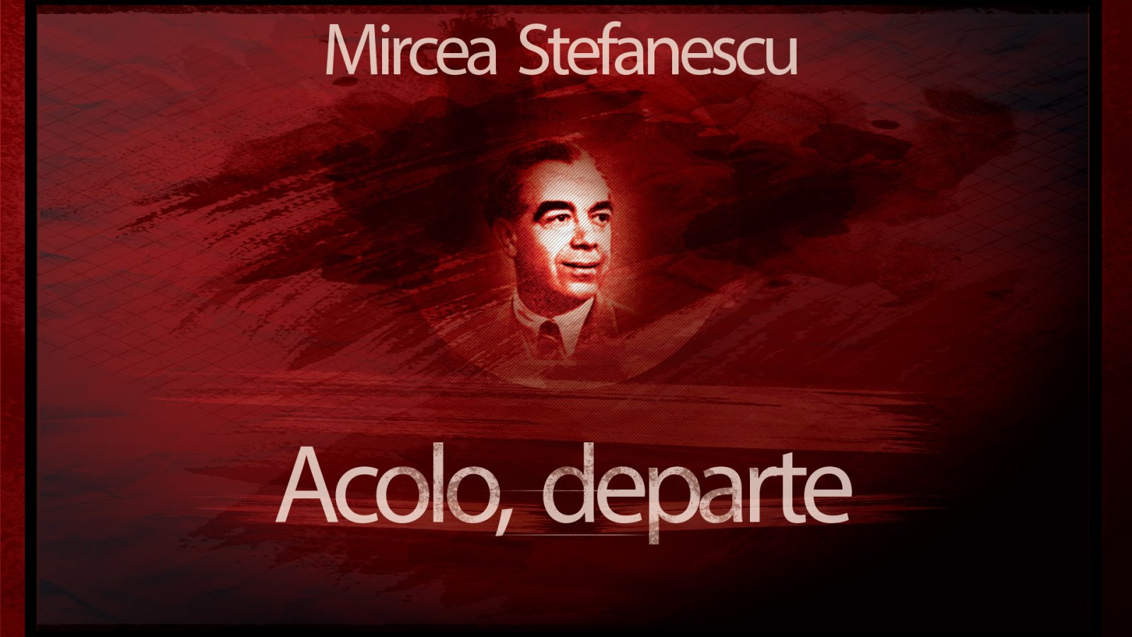 Afișul pentru Acolo, departe