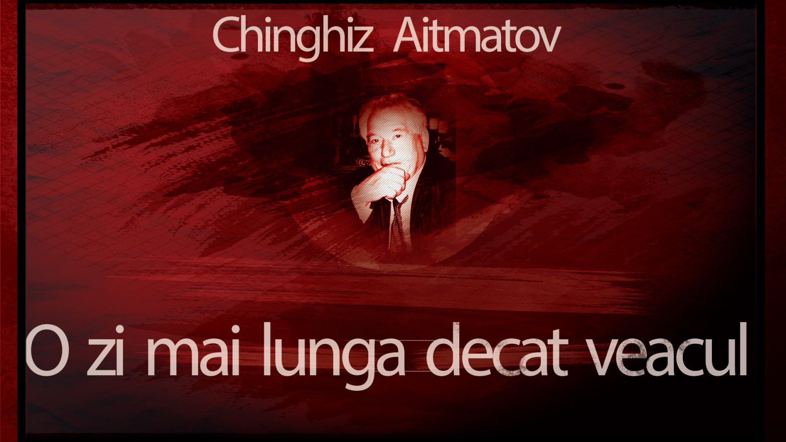 Afișul pentru O zi mai lunga decat veacul