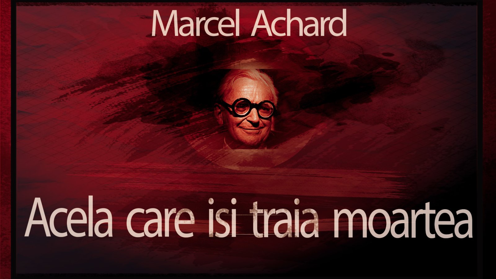 Afișul pentru Acela care isi traia moartea