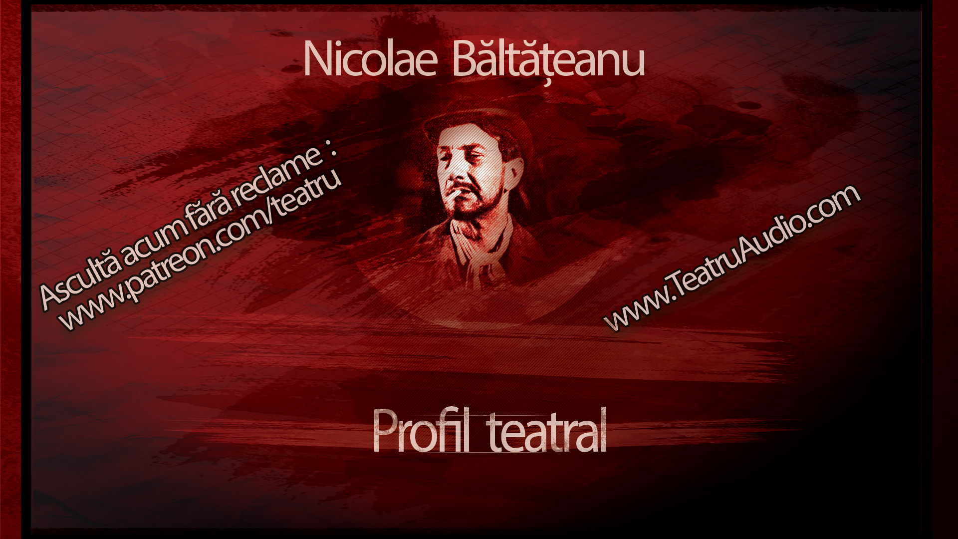 Nicolae Bălțățeanu Profil teatral - Teatru Nicolae