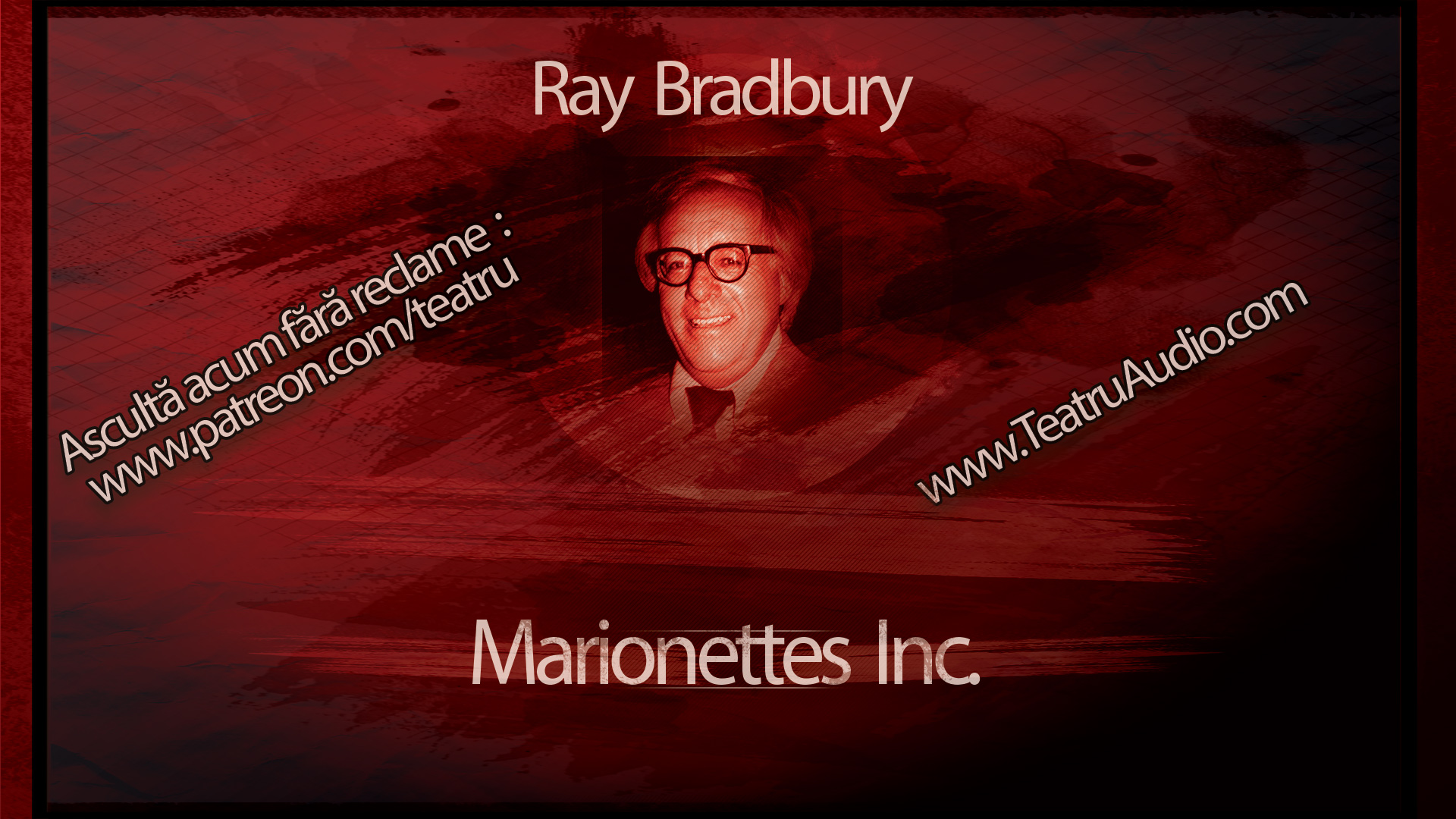 Ray Douglas Bradbury Incorporated Teatru Audio